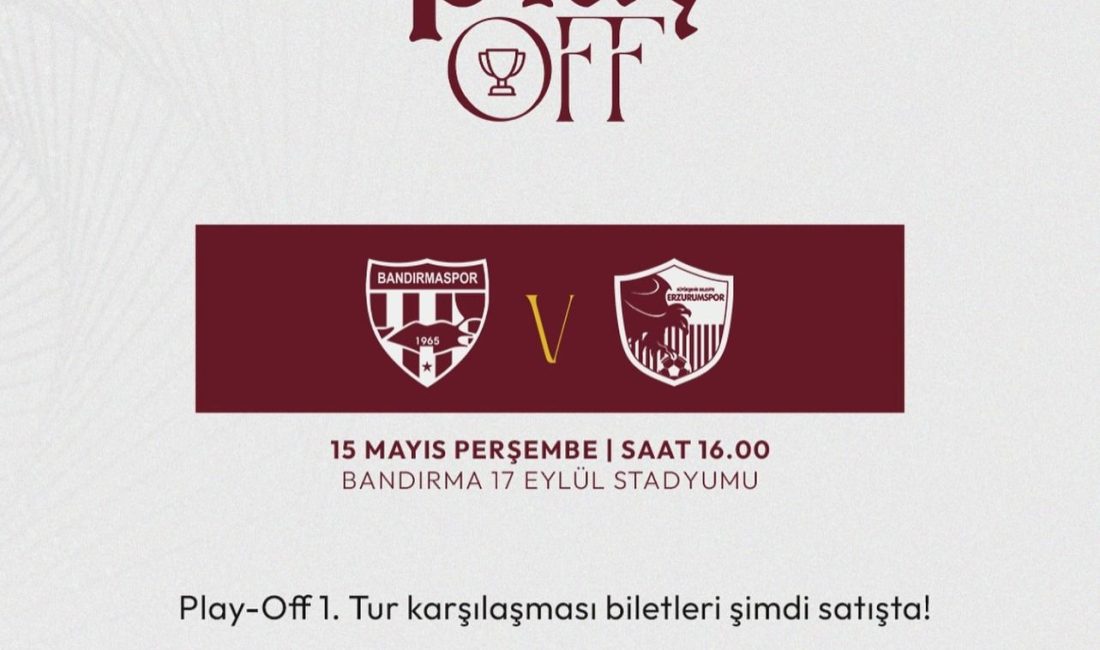 Süper Lig hedefi için ilk adım: Bandırmaspor sahada Trendyol 1. Lig’i 5’inci sırada tamamlayan Bandırmaspor, 15 Mayıs’ta Erzurumspor
