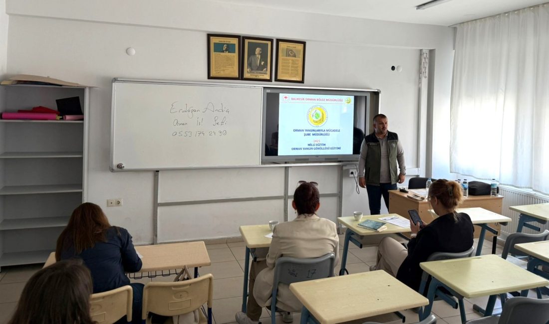 Marmara ve Erdek’teki öğretmenlerle başlayan eğitimlerde, orman yangınlarına karşı alınması
