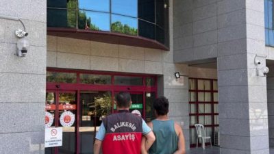 Balıkesir’de 104 yıl hapis cezası alarak firari durumda olan şahıs,