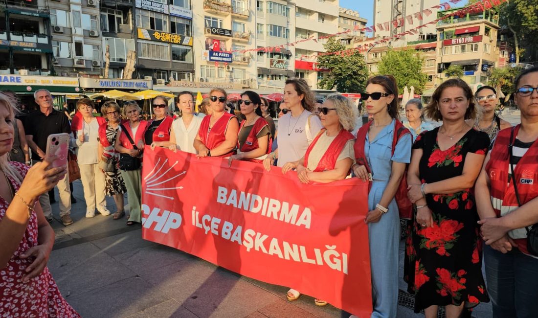 Bandırmalı CHP’li kadınlar kadın cinayetlerine karşı sesleri yükseltti CHP Bandırma İlçe Kadın Kolları, Saliha Akkaş cinayeti sonrası İstanbul