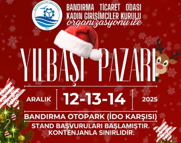 Bandırma’da Yılbaşı Pazarı için geri sayım başladı Bandırma Ticaret Odası Kadın Girişimciler Kurulu organizasyonuyla düzenlenecek Yılbaşı Pazarı,