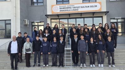 Bandırma Fatih Ortaokulu 8. sınıf öğrencileri, lise gezileri kapsamında Yavuz