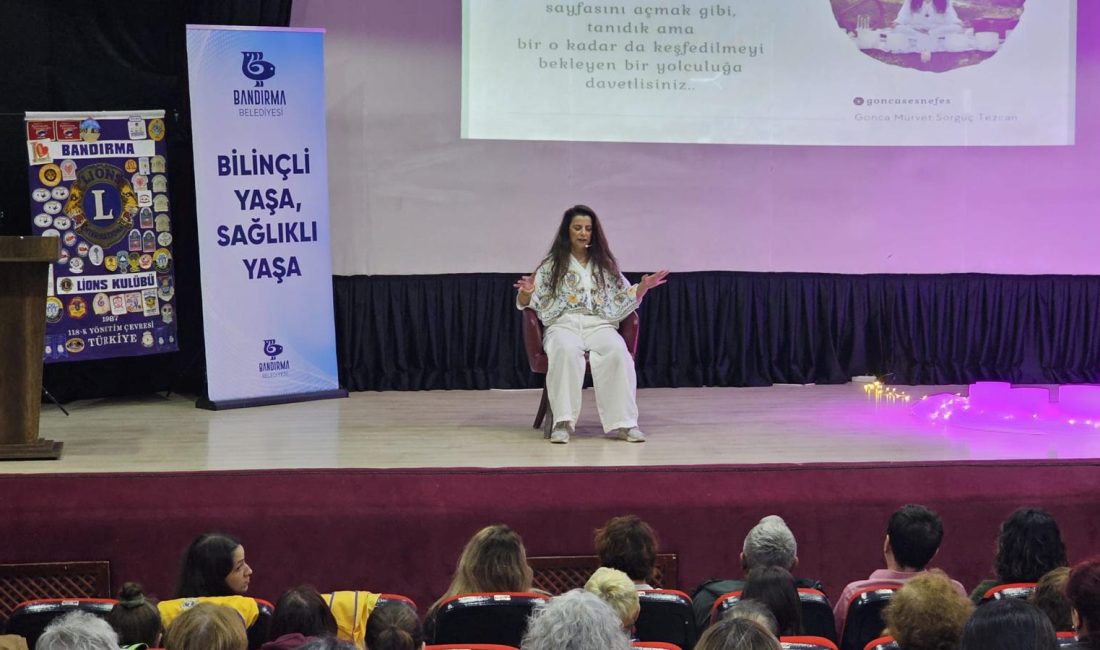 Bandırma’da “Ruhsal iyilik buluşması” Bandırma Lions Kulübü ve Bandırma Belediyesi iş birliğiyle düzenlenen etkinlikte,