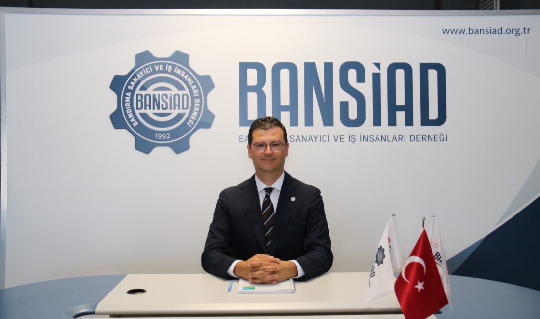 Bandırma Sanayici ve İş İnsanları Derneği (BANSİAD) Başkanı Mimar Mehmet