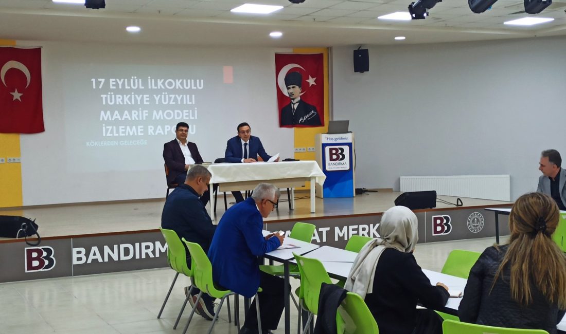 Bandırma İlçe Milli Eğitim Müdürü Mutlu Aslan başkanlığında, Türkiye Yüzyılı