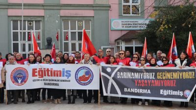 Birleşik Kamu İş Konfederasyonu’nun kararıyla Bandırma’da öğretmenler, zamlar ve bütçe