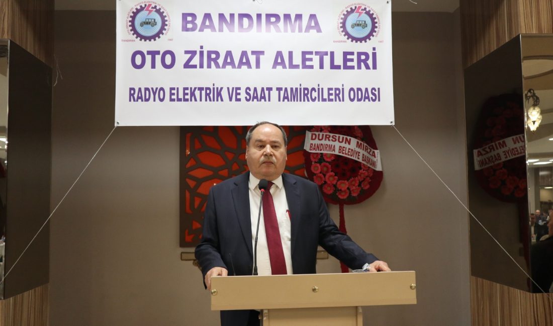 Bandırma Oto Ziraat Odası’nda Özden güven tazeledi Bandırma Oto Ziraat Aletleri Radyo Elektrik ve Saat Tamircileri Odası’nın