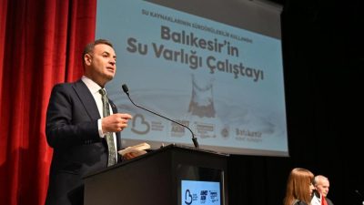  İklim değişikliği ve su verimliliği konularının masaya yatırıldığı “Balıkesir’in Su