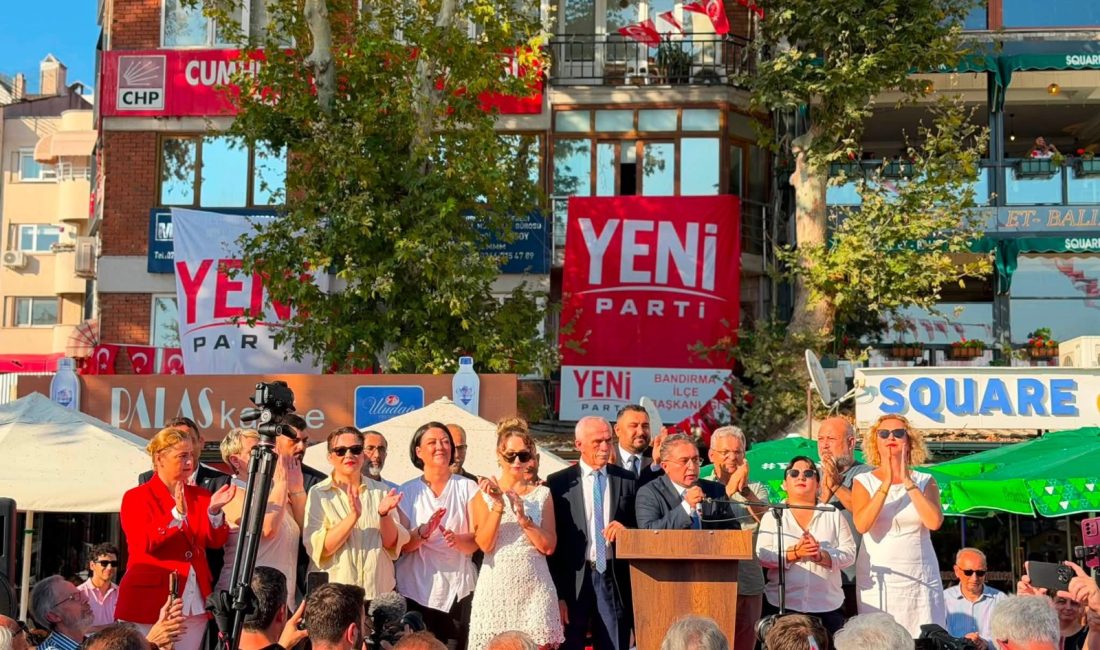 Yeni Parti’nin Bandırma yapılanması açılışla birlikte çalışmalarına başlarken, programda birlik,