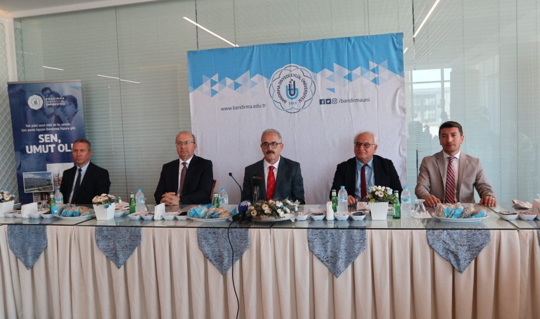 BANÜ, bölgenin geleceği için teknik insan kaynağı yetiştirecek Bandırma Onyedi Eylül Üniversitesi yönetimi, 2026-2027 eğitim-öğretim yılı öncesinde üniversitede