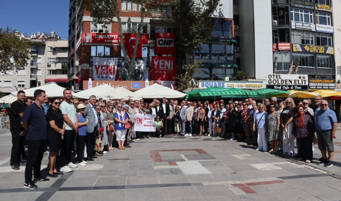 Yeni Parti Bandırma İlçe Başkanlığı’nda düzenlenen Halk Buluşması’nda partinin örgütlenme