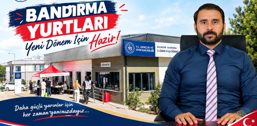 Bandırma yurtları yeni dönem için hazır Bandırma Gençlik ve Spor İlçe Müdürü İsmail Güzsoy, 6 bin