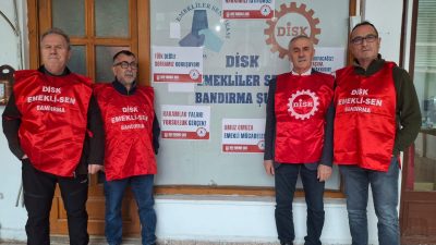 Devrimci Emekliler Sendikası Bandırma Şube Başkanı Levent Balkış yaptığı açıklamada,